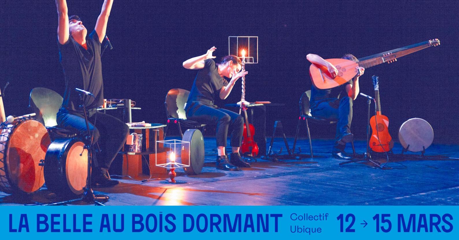 La Belle au Bois Dormant - Collectif Ubique