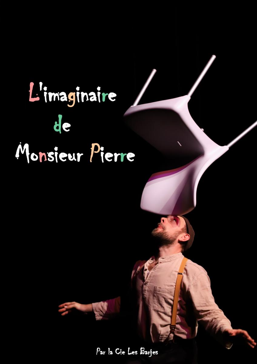 L'imaginaire de Monsieur Pierre